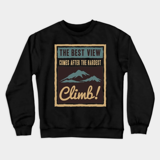 Climb Crewneck Sweatshirt by Dojaja